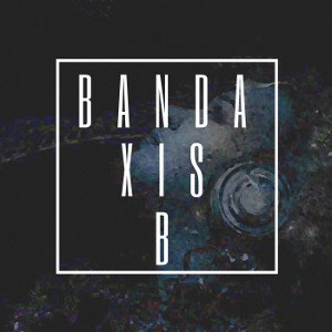 Banda Xis B