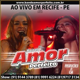Banda Amor Perfeito - CD Ao Vivo em Recife-PE