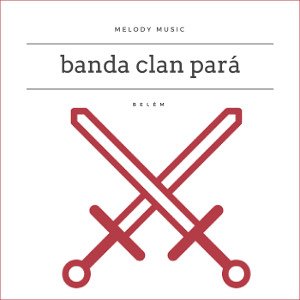 Banda Clan Pará