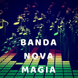 Banda Nova Magia