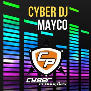 Cyber DJ Mayco